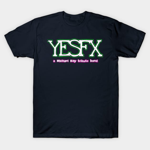 YesFX T-Shirt by NathanielF